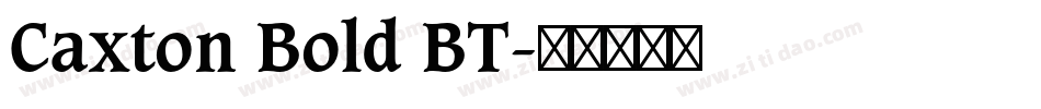 Caxton Bold BT字体转换